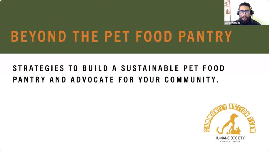 Jorge Delgado and Cel Jimenez present "Beyond the Pet Food Pantry: Strategies to Build a Sustainable Pet Food Pantry and Advocated for Your Community"